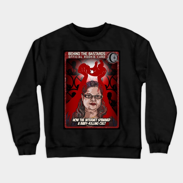 How The Internet Spawned A Baby-Killing Cult Crewneck Sweatshirt by Harley Warren